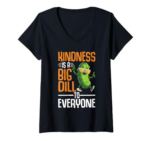 Damen Kindness is A Big Dill to Everyone Wortspiel Motivation - T-Shirt mit V-Ausschnitt Damen Kindness is A Big Dill to Everyone Wortspiel Motivation - T-Shirt mit V-Ausschnitt von Lustige Gurken -Freundlichkeit Zitate