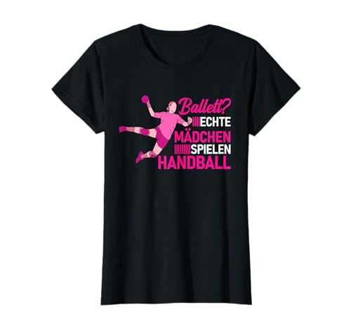 Echte Mädchen Spielen Handball Motiv für Handballerin T-Shirt Echte Mädchen Spielen Handball Motiv für Handballerin T-Shirt von Lustige Handball Motive für Handballerin