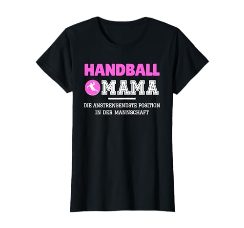 Handball Mama Handballspielerin T-Shirt Handball Mama Handballspielerin T-Shirt von Lustige Handballer Handballerinnen Sprüche