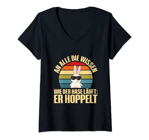 Damen An Alle Die Wissen Wie Der Hase Läuft: Er Hoppelt Cool Hase T-Shirt mit V-Ausschnitt Damen An Alle Die Wissen Wie Der Hase Läuft: Er Hoppelt Cool Hase T-Shirt mit V-Ausschnitt von Lustige Hasen Sprüche Kleidung