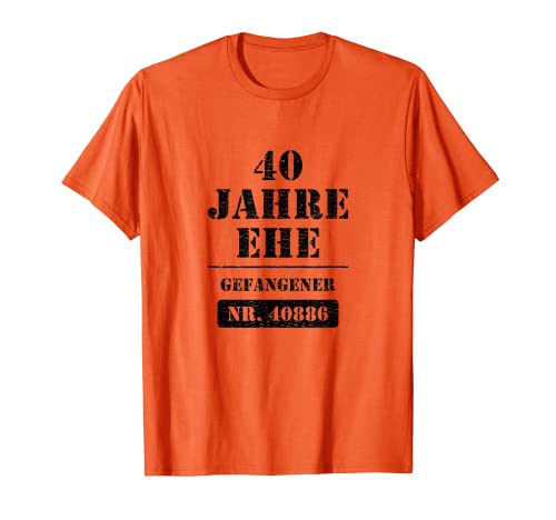 Herren 40 Jahre Ehe - Gefangener - verheiratet Hochzeitstag T-Shirt Herren 40 Jahre Ehe - Gefangener - verheiratet Hochzeitstag T-Shirt von Lustige Hochzeitstagsgeschenke