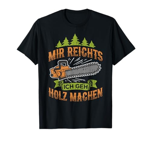 Lustige Holzarbeiter Geschenke für Waldarbeiter Mir reichts ich geh Holz machen Kettensäge Holzfäller T-Shirt Schwarz Klein Klassisch geschnitten, doppelt genähter Saum EU 16-16.5 Kurzarm Männer Lustige Holzarbeiter Geschenke für Waldarbeiter Mir reichts ich geh Holz machen Kettensäge Holzfäller T-Shirt Schwarz Klein Klassisch geschnitten, doppelt genähter Saum EU 16-16.5 Kurzarm Männer von Lustige Holzarbeiter Geschenke für Waldarbeiter