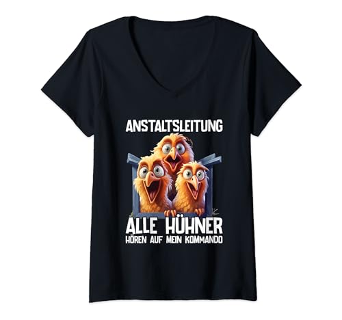 Damen Anstaltsleitung Hühner Hören Auf Mein Kommando Hühnerstall T-Shirt mit V-Ausschnitt Damen Anstaltsleitung Hühner Hören Auf Mein Kommando Hühnerstall T-Shirt mit V-Ausschnitt von Lustige Hühner Sprüche