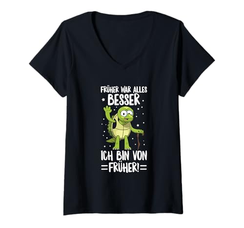 Damen Früher War Alles Besser Ich Bin Von Früher Schildkröte T-Shirt mit V-Ausschnitt von Lustige Humor Sprüche Kleidung