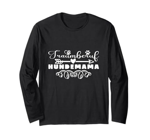 Hund Dog Hundeliebhaber Hunde Mama Gassi gehen Hunde Langarmshirt von Lustige Hunde Sprüche Geschenk für Hundebesitzer