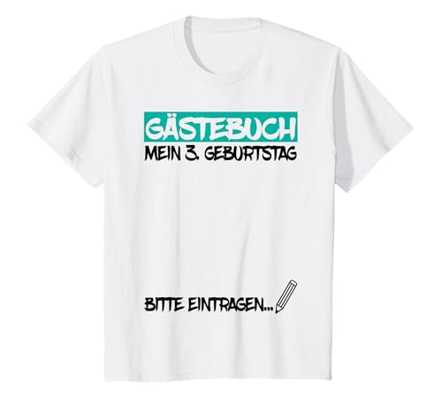 Kinder 3 Jahre Geburtstag Gästebuch Unterschreiben Kindergeburtstag T-Shirt Kinder 3 Jahre Geburtstag Gästebuch Unterschreiben Kindergeburtstag T-Shirt von Lustige Idee zum 3. Geburtstag Kinder Gästeliste