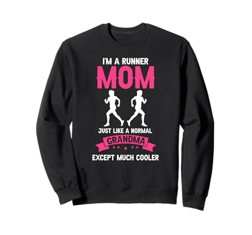 Laufende Mama viel Cooler als Jede Oma Sweatshirt Laufende Mama viel Cooler als Jede Oma Sweatshirt von Lustige Ideen für sportliche Mütter