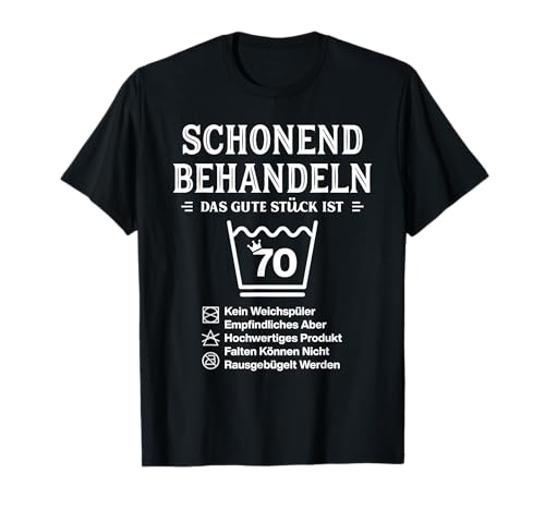 Schonend Behandeln 70. Geburtstag Damen Herren T-Shirt Schonend Behandeln 70. Geburtstag Damen Herren T-Shirt von Lustige Ideen zum 70. Geburtstag