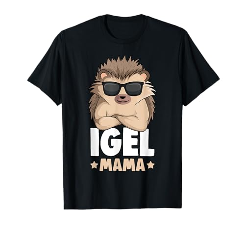 Igel Mama Damen Frauen T-Shirt von Lustige Igel Liebhaber Geschenk