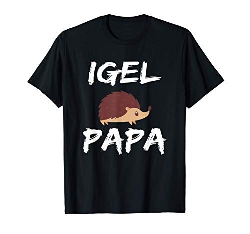 Herren Igel Papa Geschenk für Den Igel-Vater Haustier Hedgehog T-Shirt Herren Igel Papa Geschenk für Den Igel-Vater Haustier Hedgehog T-Shirt von Lustige Igel Sprüche