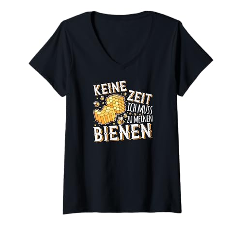 Damen Keine Zeit Ich Muss Zu Meinen Bienen Honig Imker T-Shirt mit V-Ausschnitt von Lustige Imker Geschenke