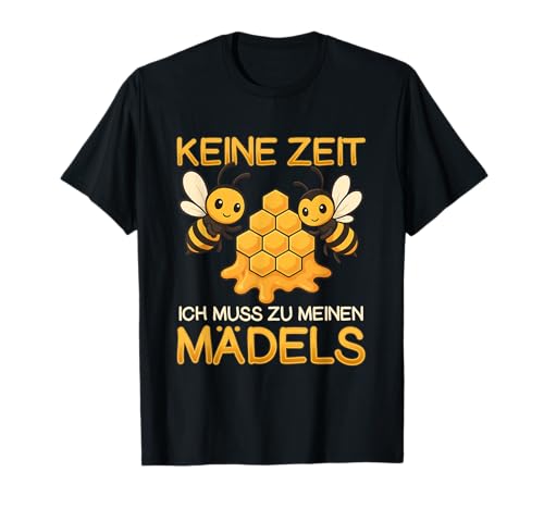 Imker Keine Zeit Ich Muss Zu Meinen Mädels Bienen T-Shirt Imker Keine Zeit Ich Muss Zu Meinen Mädels Bienen T-Shirt von Lustige Imker & Imkerin Outfit Bienchen Liebe