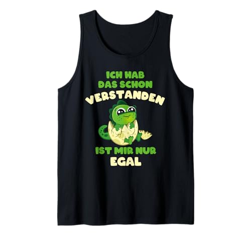 Ich hab das Schon verstanden ist Mir nur egal Baby Dino Tank Top Ich hab das Schon verstanden ist Mir nur egal Baby Dino Tank Top von Lustige Ironie Sarkasmus Sprüche Ist mir nur egal