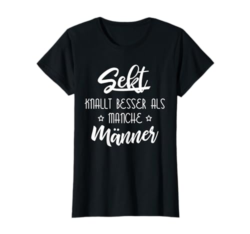 Sekt knallt besser als manche Männer Lustiges JGA T-Shirt Sekt knallt besser als manche Männer Lustiges JGA T-Shirt von Lustige JGA Oberteile