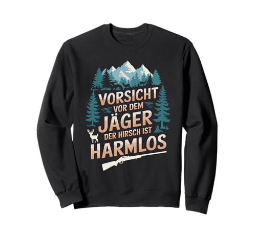 Hirsch Männer Wildschwein Wald Lustig Jagen Jagd, Jäger Sweatshirt Hirsch Männer Wildschwein Wald Lustig Jagen Jagd, Jäger Sweatshirt von Lustige Jäger Geschenke & Jagd und Jagen Zubehör
