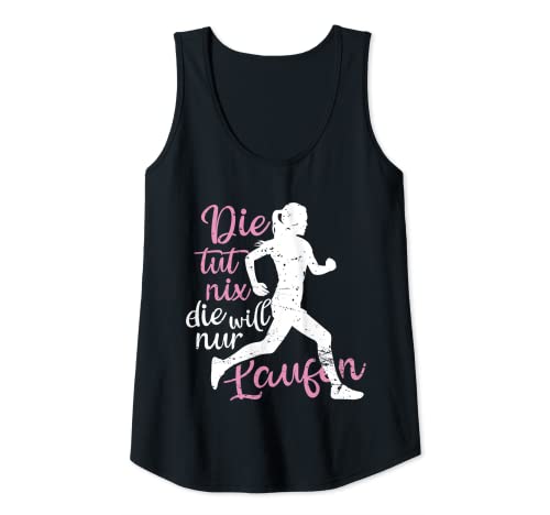 Damen Die Tut Nix Die Will Nur Laufen Läuferin Joggerin Run Spruch Tank Top von Lustige Joggerin Laufsport Läuferin Geschenkideen