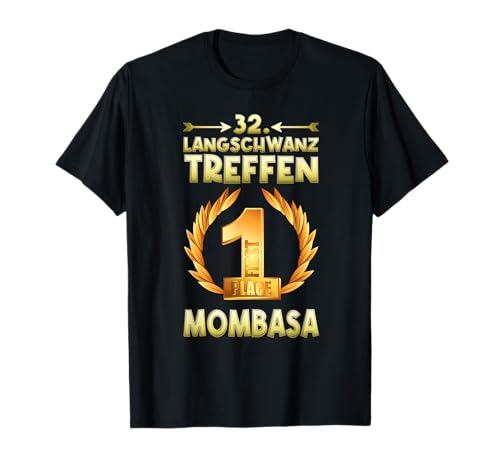 Langschwanztreffen in Mombasa Sieger Spruch Herren 1. Platz T-Shirt Langschwanztreffen in Mombasa Sieger Spruch Herren 1. Platz T-Shirt von Lustige Junggesellenabschied Party JGA Sprüche