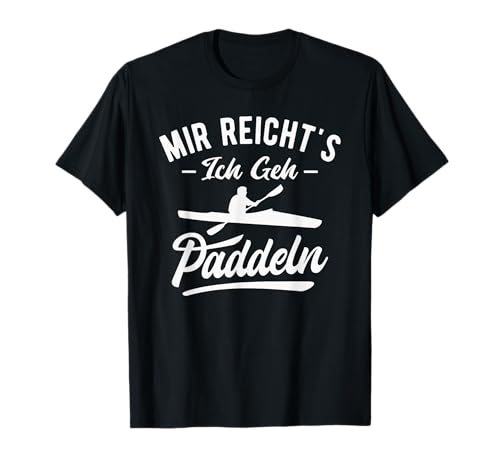 Lustige Kajak Geschenke für Kajakfahrer - Kajak Paddeln T-Shirt Schwarz S - Damen Urlaubsbuchstabenmuster-T-Shirt von Lustige Kajak Geschenke für Kajakfahrer