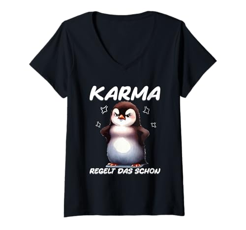 Damen Karma Regelt Das Schon Pinguin Arbeit Spruch Statement T-Shirt mit V-Ausschnitt Damen Karma Regelt Das Schon Pinguin Arbeit Spruch Statement T-Shirt mit V-Ausschnitt von Lustige Karma Sprüche Kleidung