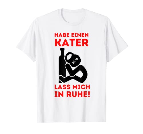 Herren Kater Hangover Saufen Alkohol Party T-Shirt Herren Kater Hangover Saufen Alkohol Party T-Shirt von Lustige Kater Hangover Designs
