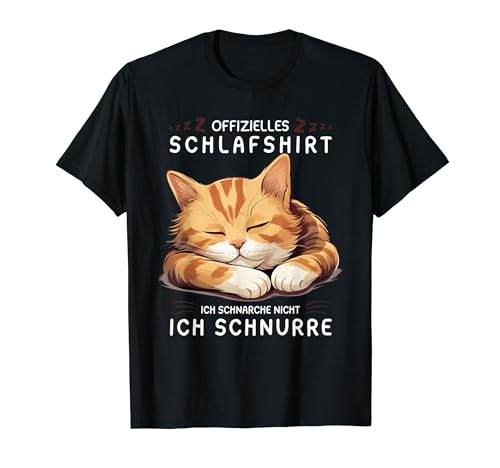 Ich Schnarche nicht Ich schnurre - Katze Schlafshirt Damen T-Shirt von Lustige Katzen Pyjama Nachthemd Schlafshirt Damen