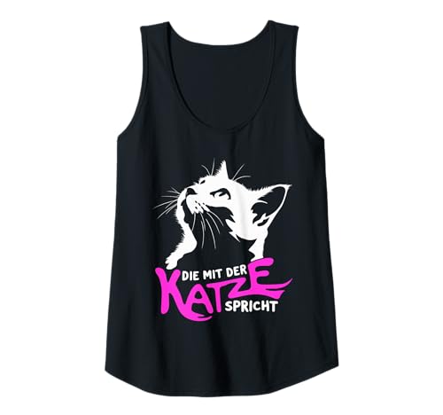 Damen Katzenmama Spruch Damen Katze Die mit der Katze spricht Tank Top Damen Katzenmama Spruch Damen Katze Die mit der Katze spricht Tank Top von Lustige Katzen Sprüche & Katzenliebhaber Geschenke