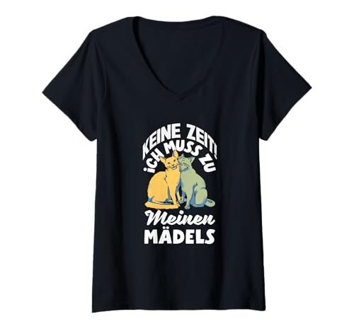 Damen Keine Zeit Ich Muss Zu Meinen Mädels Katzen T-Shirt mit V-Ausschnitt Damen Keine Zeit Ich Muss Zu Meinen Mädels Katzen T-Shirt mit V-Ausschnitt von Lustige Katzenhalter Geschenke Geschenkideen