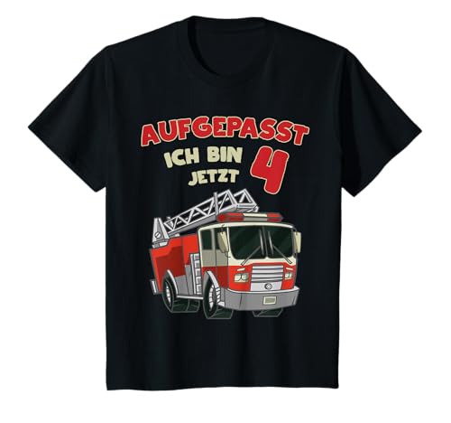 Kinder Geburtstag FEUERWEHR Aufgepasst ich bin jetzt 4 Jahre T-Shirt von Lustige Kinder Designs für Jungen und Mädchen
