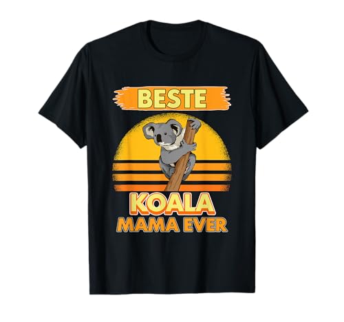 Beste Koala Mama Ever Muttertag Koala T-Shirt Beste Koala Mama Ever Muttertag Koala T-Shirt von Lustige Koala Kleidung Damen Herren Kinder