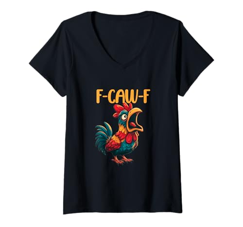 Damen Hühnerhumor. F-CAW-F, lustiger FCAWF T-Shirt mit V-Ausschnitt Damen Hühnerhumor. F-CAW-F, lustiger FCAWF T-Shirt mit V-Ausschnitt von Lustige Krähe Grahic, lustiges Hühnchen fcawf