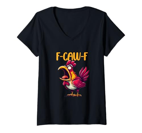 Damen Hühnerhumor. F-CAW-F, lustiger FCAWF T-Shirt mit V-Ausschnitt von Lustige Krähe Grahic, lustiges Hühnchen fcawf
