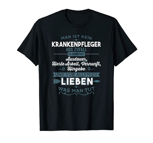 Herren Krankenpfleger Lieben was man tut T-Shirt Herren Krankenpfleger Lieben was man tut T-Shirt von Lustige Krankenpflege Sprüche TShirt Geschenk