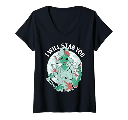 Damen I Will Stab You Krankenschwester Humor Witz ||- T-Shirt mit V-Ausschnitt Damen I Will Stab You Krankenschwester Humor Witz ||- T-Shirt mit V-Ausschnitt von Lustige Krankenschwester-Medizin-Sprüche