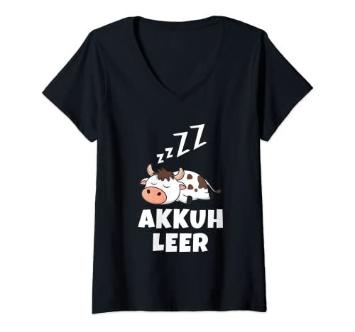 Damen Akkuh Leer Kühe Landwirt Bauernhof Kuh Schlafshirt Spruch T-Shirt mit V-Ausschnitt Damen Akkuh Leer Kühe Landwirt Bauernhof Kuh Schlafshirt Spruch T-Shirt mit V-Ausschnitt von Lustige Kuh Spruch Kleidung Für Bauern