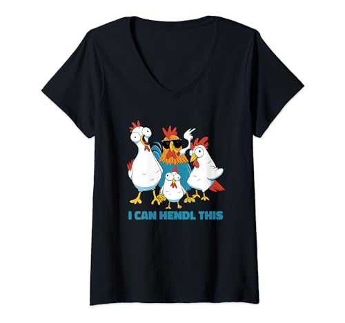 Damen I Can Hendl this - Huhn Hühnerbesitzer verrückte Hühner T-Shirt mit V-Ausschnitt von Lustige Landwirt Sprüche über Hühner