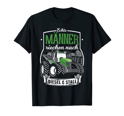 Echte Männer riechen nach Diesel Spruch für Landwirte T-Shirt von Lustige Landwirtschaft und Bauernhof Bekleidung