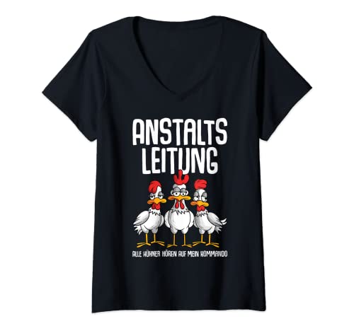 Damen Hühner Anstaltsleitung Landwirt Bauer Bäuerin Huhn T-Shirt mit V-Ausschnitt von Lustige Landwirtschaft & Bauernhof Geschenkideen