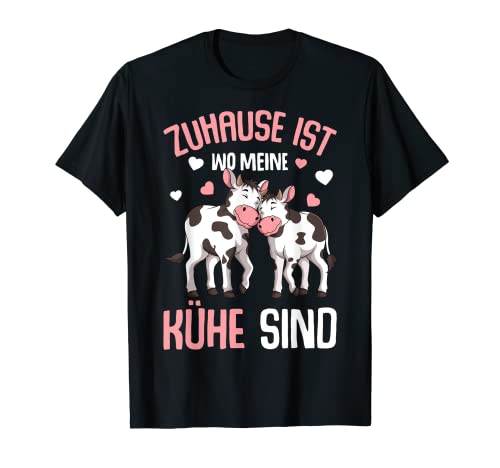 Zuhause ist wo meine Kühe sind Kuh Landwirtin Mädchen Kinder T-Shirt von Lustige Landwirtschaft & Bauernhof Geschenkideen