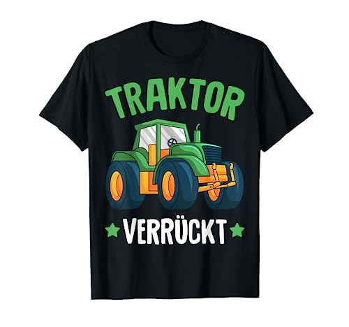 Traktor Verrückt Trecker Kinder Jungen Jungs T-Shirt von Lustige Landwirtschaft & Traktor Geschenke