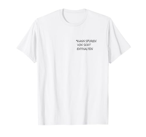 Lustige Mädelsabend Sekt T-Shirt für Damen in Weiß, Kurzarm, Small, Klassische Passform Lustige Mädelsabend Sekt T-Shirt für Damen in Weiß, Kurzarm, Small, Klassische Passform von Lustige Mädelsabend Geschenk Sektparty