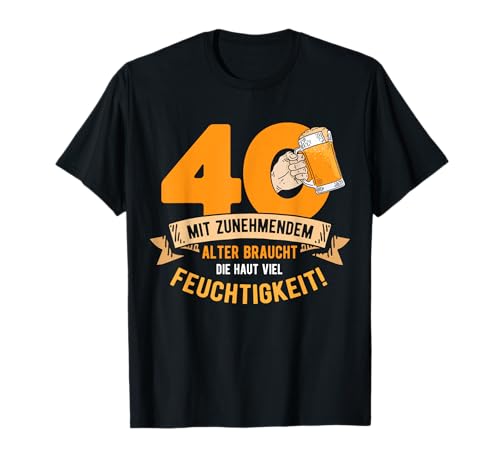 40. Geburtstag Männer Lustige Geschenke Bier Spass Spruch T-Shirt 40. Geburtstag Männer Lustige Geschenke Bier Spass Spruch T-Shirt von Lustige Männer Bier Sprüche zum 40. Geburtstag