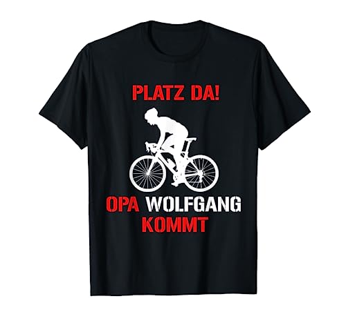Herren Platz da Opa Wolfgang kommt! lustiges Radtrikot für Opi T-Shirt Herren Platz da Opa Wolfgang kommt! lustiges Radtrikot für Opi T-Shirt von Lustige Männer Radtrikot Geschenk T-Shirts