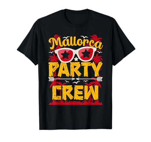 Mallorca Party Outfit Damen & Herren | Mallorca Party Urlaub T-Shirt Mallorca Party Outfit Damen & Herren | Mallorca Party Urlaub T-Shirt von Lustige Mallorca Gruppen Outfits für Urlaub