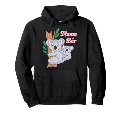 Mama Bär Koala Süßes Muttertag Pullover Hoodie von Lustige Mama Geschenke