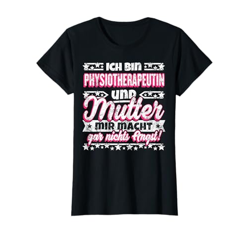 Physiotherapeutin & Mutter Geschenk Sohn Tochter Mama Shirt T-Shirt Physiotherapeutin & Mutter Geschenk Sohn Tochter Mama Shirt T-Shirt von Lustige Mama Physio-Therapie T-Shirts & Geschenke