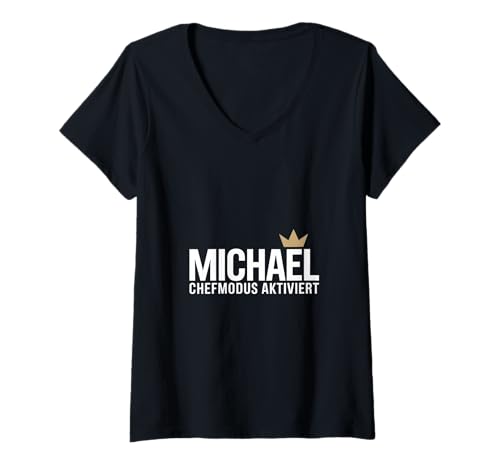 Damen Michael Chefmodus Aktiviert Krone Spruch Chef Boss T-Shirt mit V-Ausschnitt Damen Michael Chefmodus Aktiviert Krone Spruch Chef Boss T-Shirt mit V-Ausschnitt von Lustige Michael Vorname Name Geburtstags Geschenke