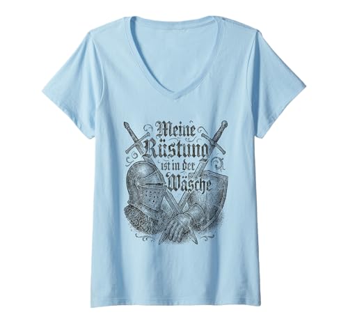 Damen Meine Rüstung ist in der Wäsche Ritter Mittelaltermarkt T-Shirt mit V-Ausschnitt Damen Meine Rüstung ist in der Wäsche Ritter Mittelaltermarkt T-Shirt mit V-Ausschnitt von Lustige Mittelalter Sprüche Ritter