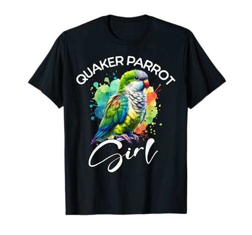 Quaker Parrot Mädchen Mönchssittich T-Shirt Quaker Parrot Mädchen Mönchssittich T-Shirt von Lustige Mönchssittich Designs Damen
