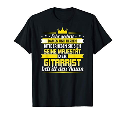 Herren Seine Majestät der Gitarrist betritt den Raum T-Shirt Herren Seine Majestät der Gitarrist betritt den Raum T-Shirt von Lustige Motive für Gitarristen