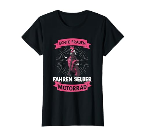 Bikerin Echte Frauen Fahren Selber Motorrad Motorradfahrerin T-Shirt Bikerin Echte Frauen Fahren Selber Motorrad Motorradfahrerin T-Shirt von Lustige Motorrad Spruch Geschenke Für Frauen